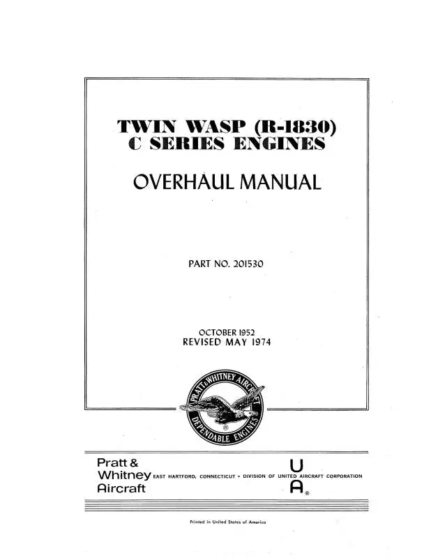 Pratt & Whitney Aircraft Twin Wasp C Series (R-1830) Overhaul Manual (201530) 1