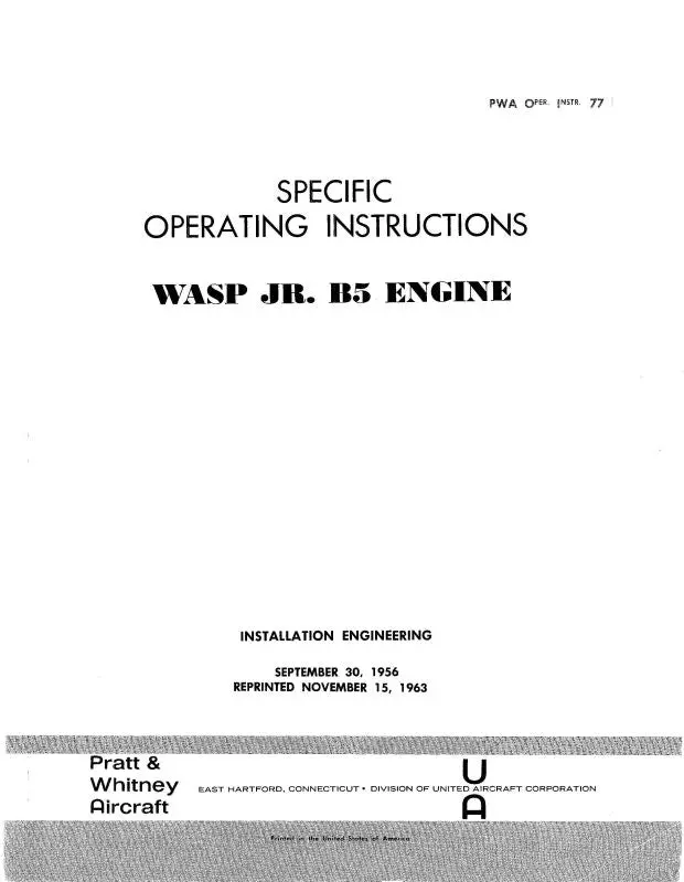 Pratt & Whitney Aircraft An-1, An-14B Wasp Jr. B5 1956 Operating Instructions (Pwa77) 1