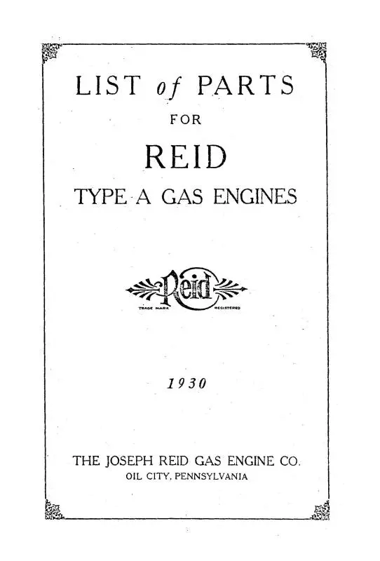 Reid Gas Engine Co Type A Gas Engines 1930 Parts Catalog (Ritypea-30-P-C) 1