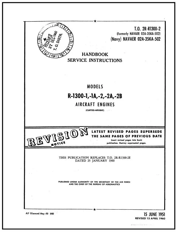 Wright Aeronautical R-1300-1,-1A,-2,-2A, 2B 1951 Maintenance Instructions (2R-R1300-2) 1