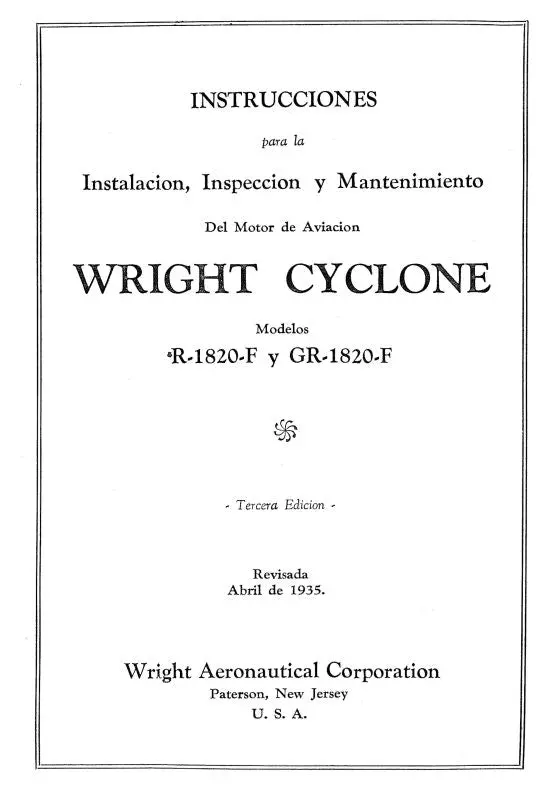 Wright Aeronautical R-1820F & Gr-1820-F 1935 Installation, Inspection, Maintenance (Wrr1820f) 1