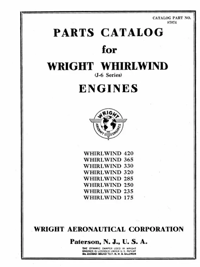 Wright Aeronautical J-6 Series Parts Catalog (87074) 1