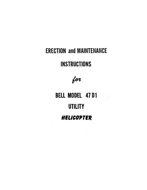 Bell Helicopter 47D1 Utility Erection & Maintenance Instructions 1