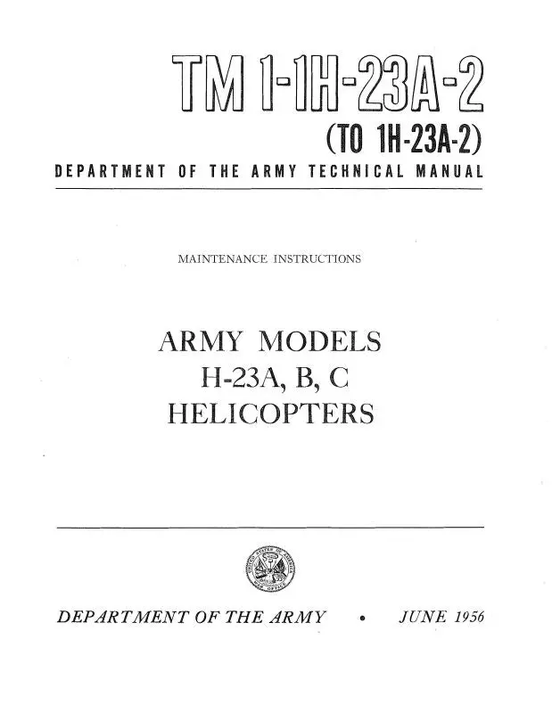 Hiller Helicopters H-23A,B & Hte-1,2 1956 Maintenance Instructions 1-1H-23A-2 1