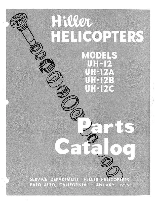 Hiller Helicopters Uh-12,A,B,C 1956 Parts Catalog (Hiuh12,A-56-P-C) 1