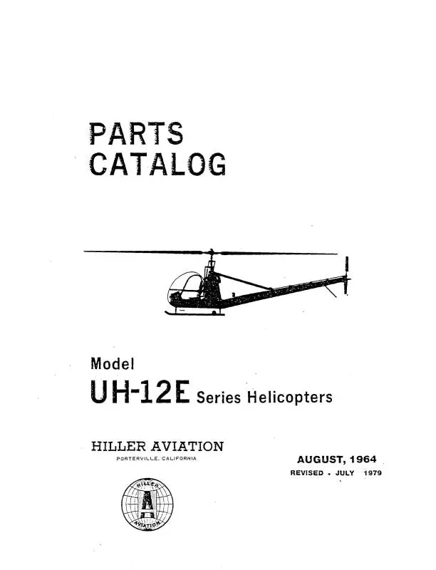 Hiller Helicopters Uh-12E 1964 Parts Catalog (Hiuh12e-64-P-C) 1