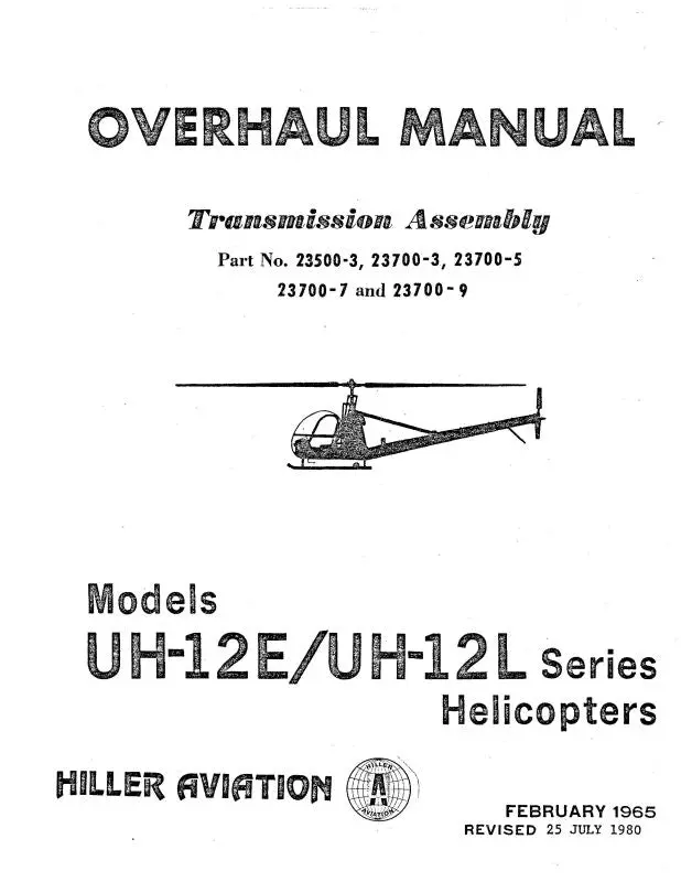Hiller Helicopters Uh-12E,L 1965 Overhaul Manual (Hiuh12e,L-65Ohc) 1