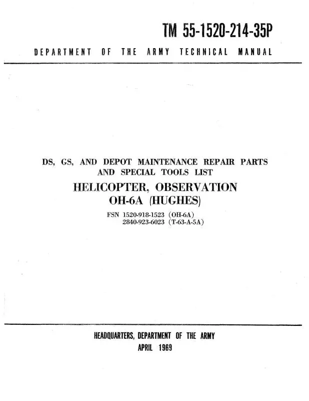Hughes Helicopters Oh-6A 1969 Ds, Gs, & Depot Maintenance Repair Part & Special Tools List (55-1520-214-35P) 1
