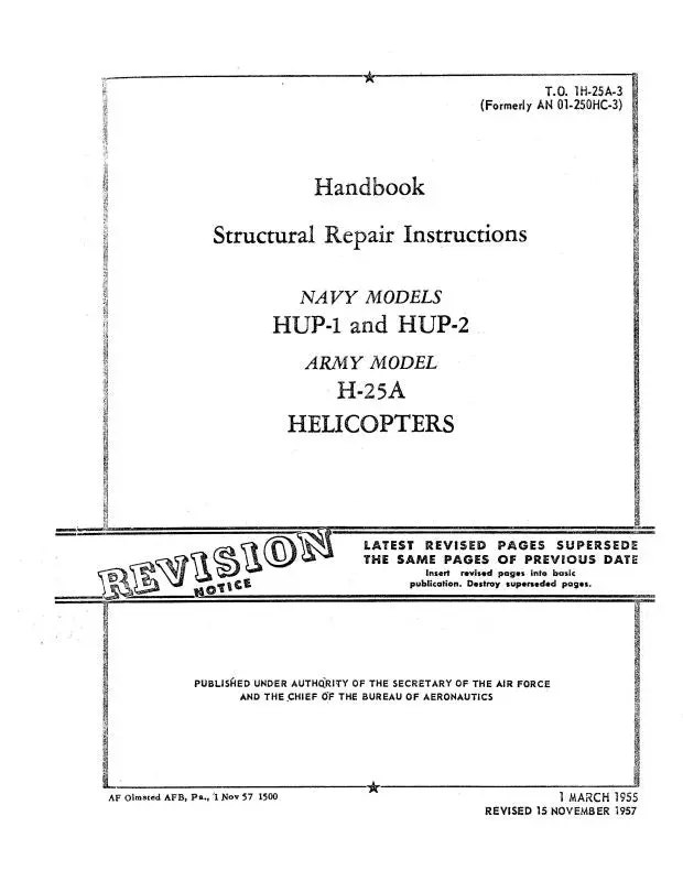 Piasecki Helicopters Hup-1,2, H-25A Helicopter 1955 Structural Repair Instructions (1H-25A-3) 1
