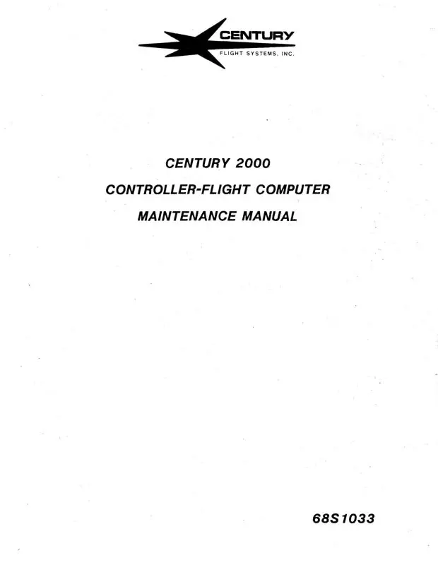 Century Flight Systems 2000 Controller-Flight Computer Maintenance Manual (68S1033) 1