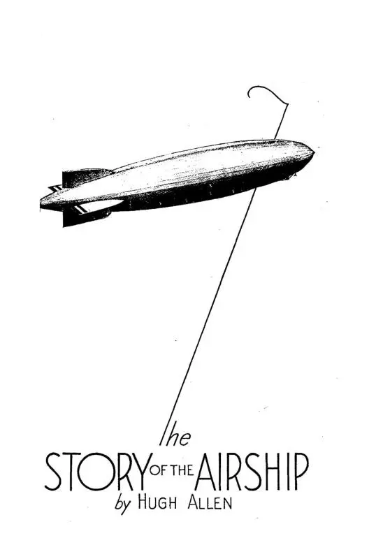 Blimps The Story Of The Airship Storybook (Bistory-Sb-C) 1