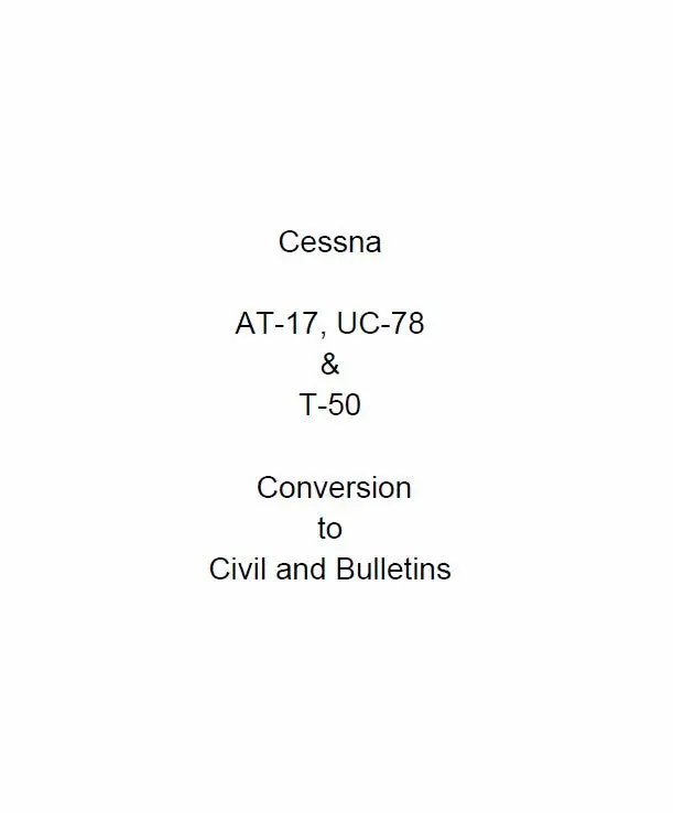 Cessna T-50 Series Conversion (Cet50-Con-C) 1