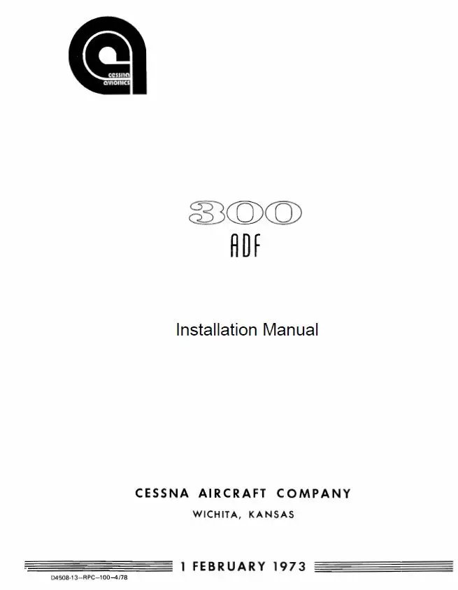 Cessna 300 Adf Type R-546A & E 1973 Installation Manual (D4508-13-In) 1