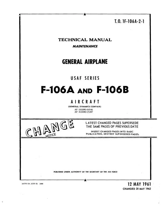 Consolidated F-106A & F-106B Aircraft 1960 Maintenance Manual (1F-106A-2-4) 1