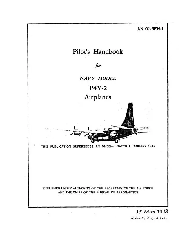 Consolidated P4y-2 Navy 1948 Pilot's Handbook (01-5En-1) 1