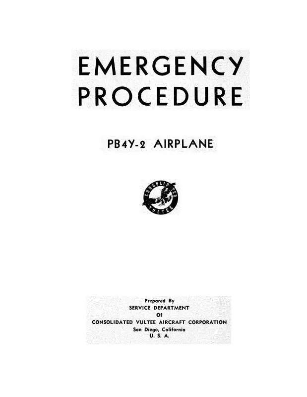 Consolidated Pb4y-2 Airplane Instruction Manual (Cspb4y2-Ins-C) 1