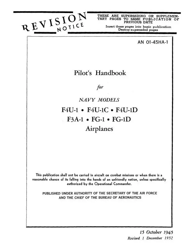 Corsair Vought F4u-1,1C,1D,F3a-1,Fg-1,1D 1945 Pilot's Flight Handbook (01-45Ha-1) 1