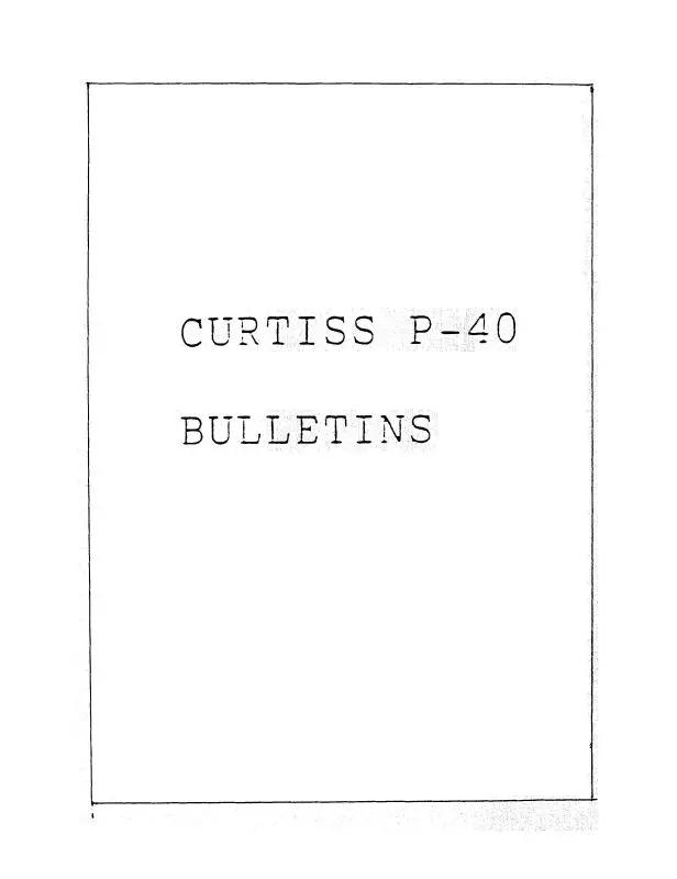 Curtiss-Wright P-40 Service Bulletins 1942-44 Service Letters, Bulletins (Cwp40-Slb-C) 1