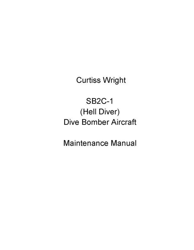 Curtiss-Wright Sb2c-1 Helldiver Maintenance Instructions (Cwsb2c1-M-C) 1