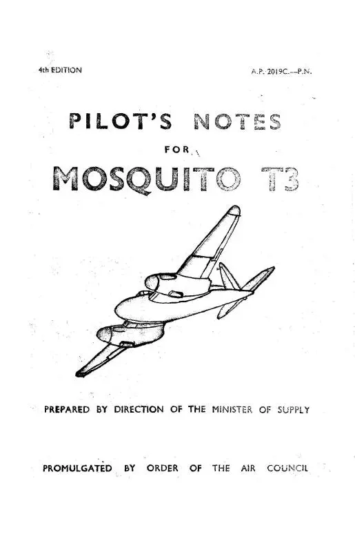 Dehavilland Mosquito T3 Pilots Notes Pilot's Notes (Depilotnotemosq) 1