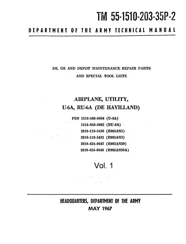 Dehavilland U-6A, Ru-6A Beaver 1967 Depot Maintenance Repair Parts & Special Tools Vol 2 (55-1510-203-35P) 1