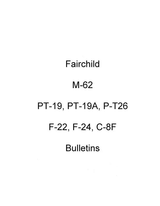 Fairchild M-62 Series Service Letters & Bulletins (Fcm62-Slb) 1