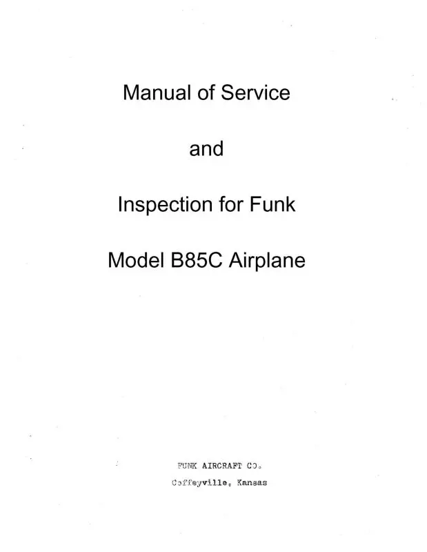 Funk B85c Airplane Inspection & Maintenance Manual (Fub85c-Insp-C) 1