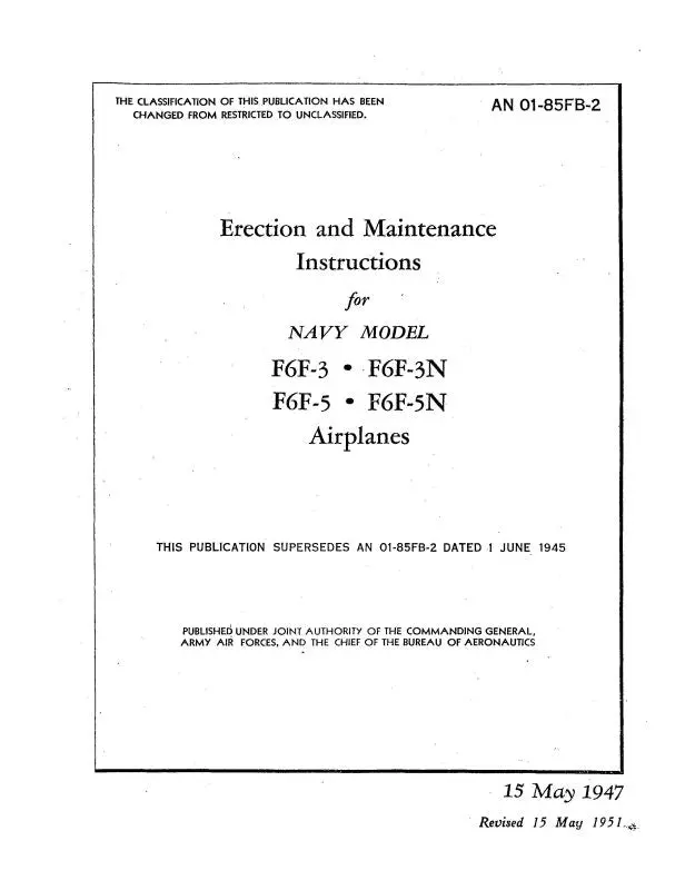 Grumman F6f-3,F6f-3N,F6f-5,F6f-5N 1947 Erection & Maintenance Instructions (01-85Fb-2) 1