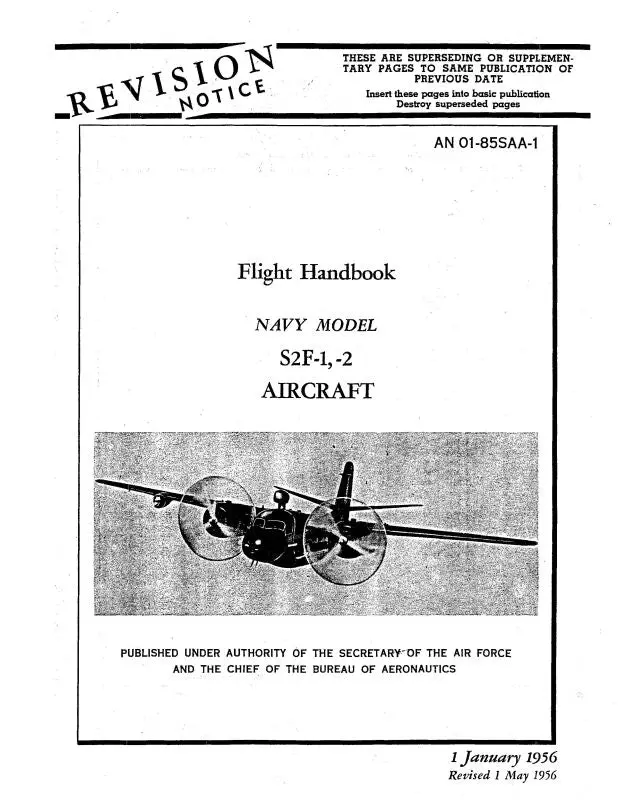 Grumman S2f-1, -2, 1956 Flight Handbook (01-85Saa-1) 1