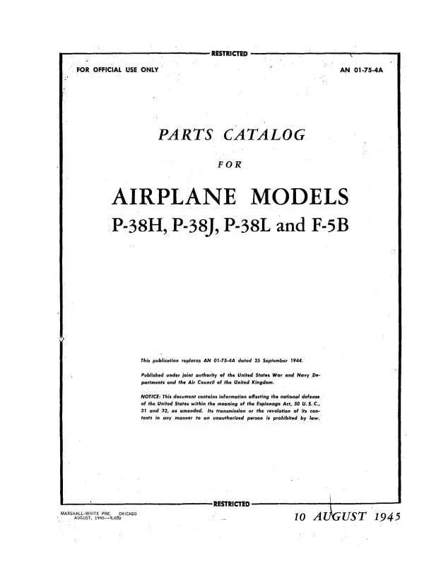 Lockheed P-38H,J,L, & F-5B 1945 Parts Catalog And F-5E Basic Weight Check List And Loading Data (01-75-4A/01-75-6) 1