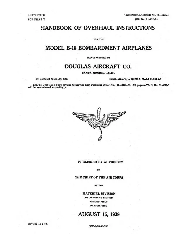 Mcdonnell Douglas B-18 Bombardment Airplanes1939 Overhaul Instructions (01-40Ea-3) 1