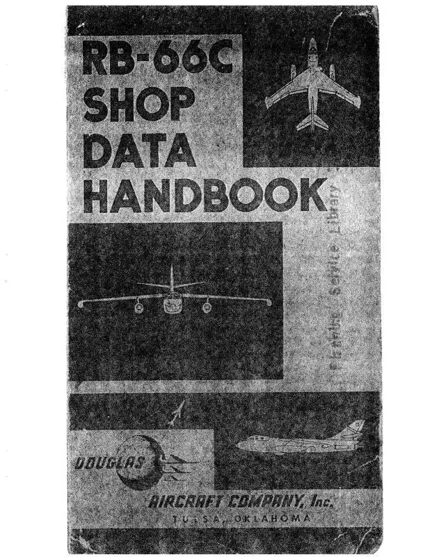 Mcdonnell Douglas Rb-66C Series Shop Data Handbook (Mcrb66c-S-C) 1