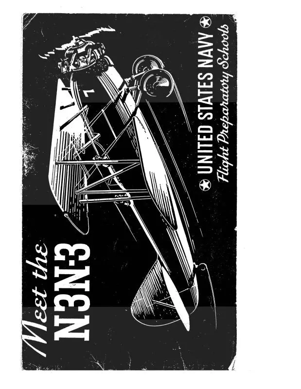 Naval Aircraft Factory N3n-3 Series Flight Preparatory School Manual (Nln3n3-F-C) 1