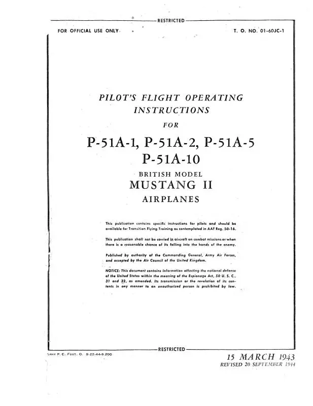 North American P-51A-1,2,5,10 & Mustang Ii Pilot's Flight Operating Instructions (01-60Jc-1) 1
