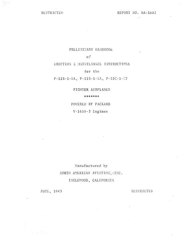 North American P51b-1-Na,P51b-5-Na,P51c-1-Nt Preliminary Handbook Of Erection & Maintenance (Na-5692) 1