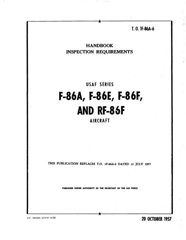 North American F-86A,E,F & Rf-86F 1957 Inspection Requirements Handbook (1F-86A-6) 1