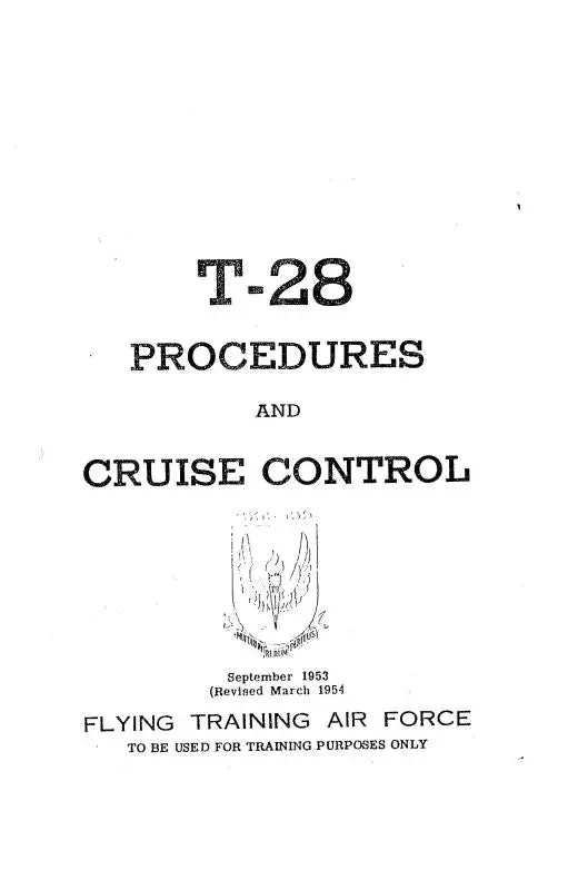 North American T-28 1953 Procedures & Cruise Control (Nat28-53-Ins-C) 1