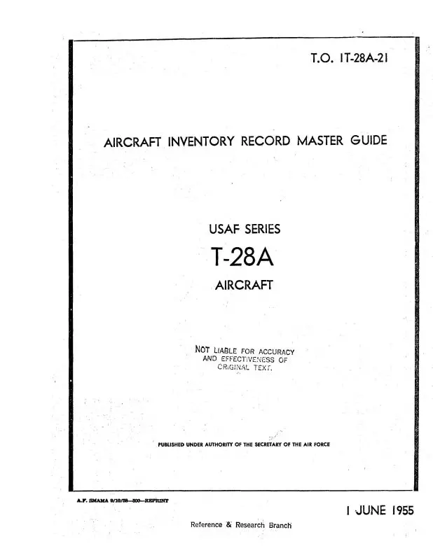 North American T-28A 1955 Aircraft Inventory Record Master Guide (1T-28A-21) 1