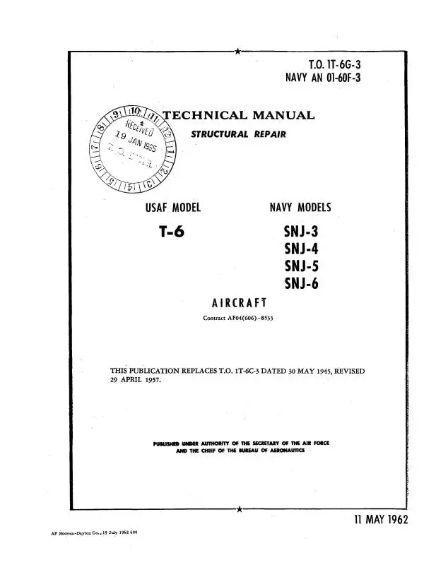 North American T-6 & Snj-3,4,5,6 1962 Structural Repair Manual (01-60F-3) 1
