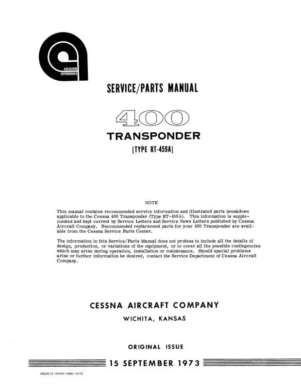 Cessna 400 Transponder Rt-459A 1973 Maintenance & Parts Manual (D4525-13) 1