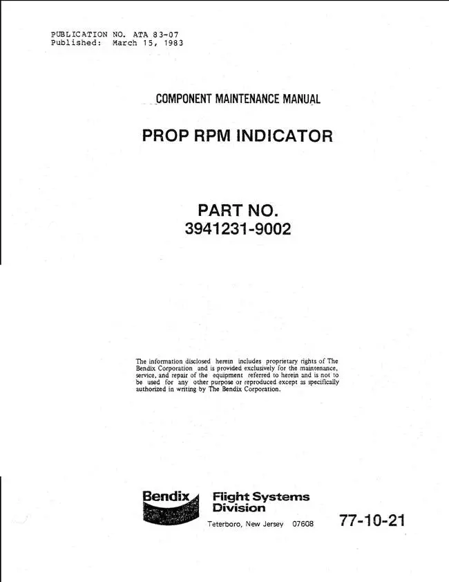 Bendix 77-10-21 Prop Rpm Indicator Component Maintenance Manual (3941231-9002) 1