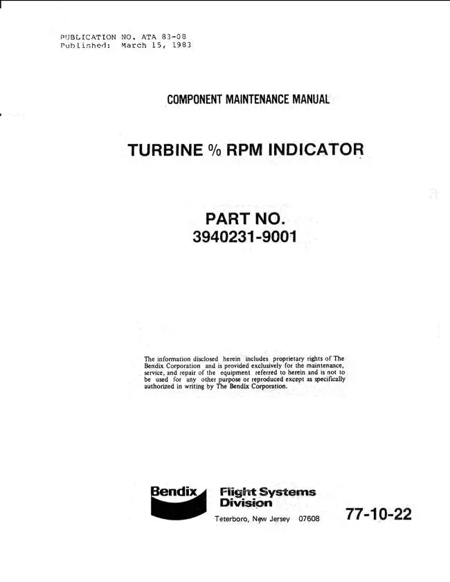 Bendix 77-10-22 Turbine % Rpm Indicator Component Maintenance Manual (3940231-9001) 1