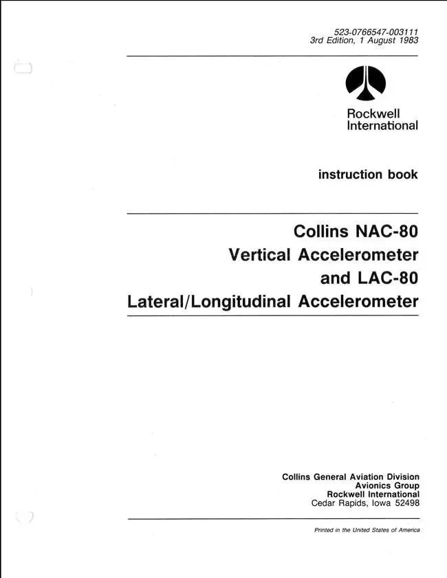 Collins Nac-80 Vertical Accelerometer & Lac-80 Lateral-Longitudinal Accelerometer Instruction Book (523-0766547-003111) 1