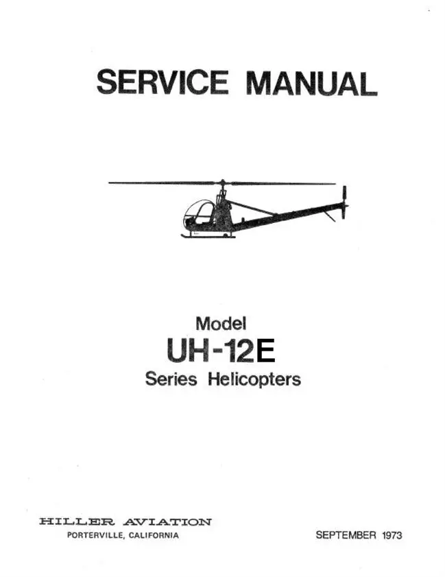 Hiller Uh-12E Series 1973 Service Manual 1