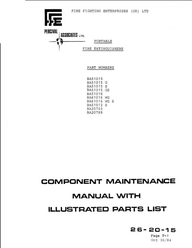 Fire Fighting Enterprises Portable Fire Extinguishers 1984 Component Maintenance Manual-Illustrated Parts List (26-20-15) 1