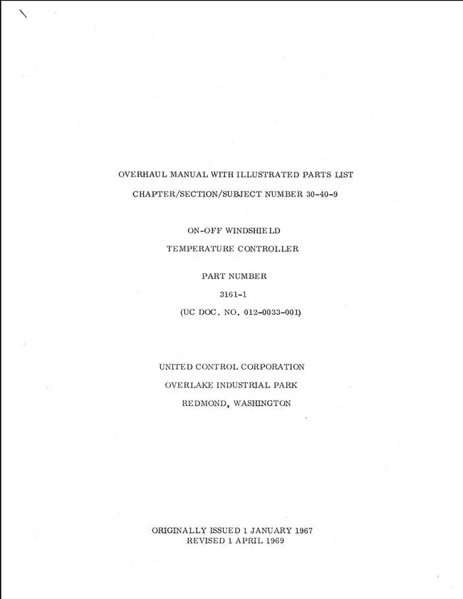 United Control Corp. On-Off Windshield Temperature Controller 1969 Overhaul ManualIllustrated Parts List (3161-1) 1