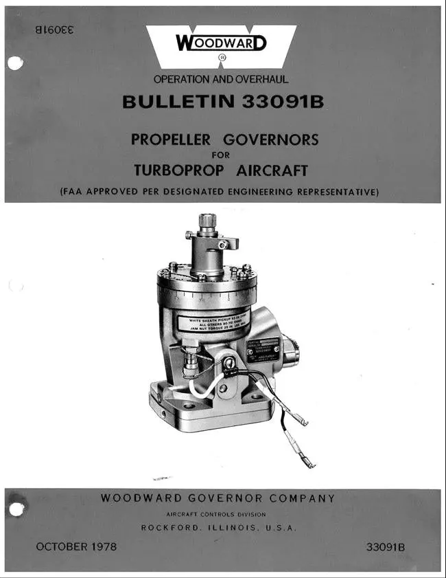 Woodward Turbo-Prop Propeller Governors Bulletin 33091B Operation & Overhaul (Bulletin 33091B) 1