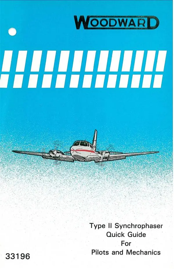 Woodward Type Ii Synchrophaser Quick Guide For Pilots And Mechanics (33196) 1