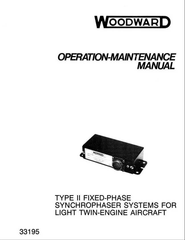 Woodward Type Ii Fixed-Phase Synchrophaser Systems For Light Twin-Engine Aircraft Operation-Maintenance Manual (33195) 1
