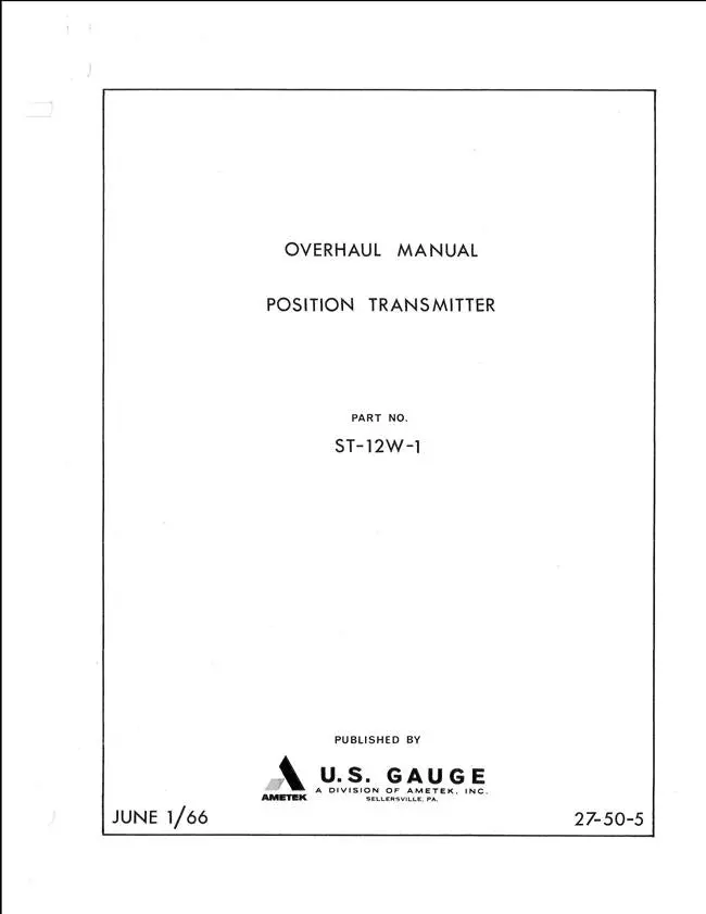 Ametek St-12W-1 Position Transmitter Overhaul Manual (St-12W-1) 1